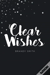 Clear Wishes