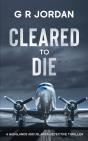 Cleared To Die - Preview