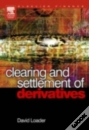 Capa do artigo Clearing And Settlement Of Derivatives