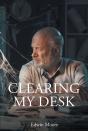 Clearing My Desk - Preview