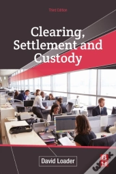 Clearing, Settlement And Custody