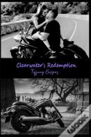 Clearwater'S Redemption