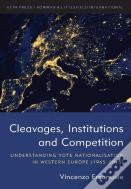 Cleavages, Institutions And Competition
