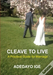 Cleave To Live