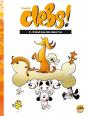Clebs ! Tome 2 : Il Était Une Fois Dans L'Os - Preview
