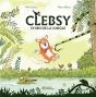 Clebsy, Chien De La Jungle - Preview