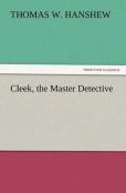 Cleek, The Master Detective