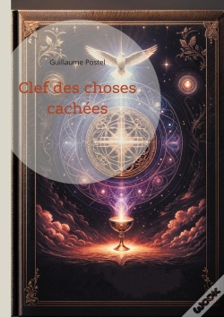 Capa do artigo Clef Des Choses Cachées : Explorez La Sagesse Universelle Et L'Harmonie Des Religions
