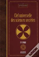 Clef Universelle Des Sciences Secrètes