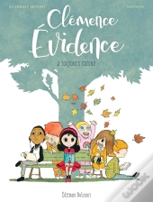 Clémence Evidence A Toujours Raison