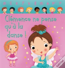Capa do artigo Clemence Ne Pense Qu'A La Danse