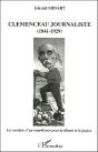 Clemenceau Journaliste (1841-1929) : Les Combats D'Un Républicain Pour La Liberté Et La Justice - Preview