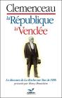 Clémenceau, La République, La Vendée - Preview