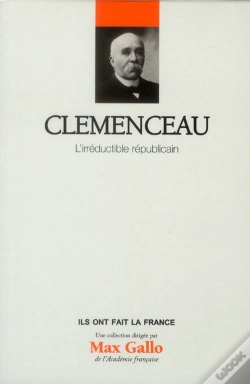 Capa do artigo Clemenceau - L'Irreductible Republicain