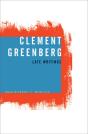 Clement Greenberg, Late Writings - Preview