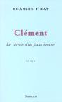 Clement, Les Carnets D'Un Jeune Homme - Preview