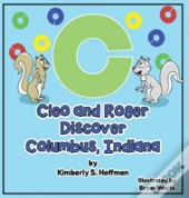 Cleo And Roger Discover Columbus, Indiana
