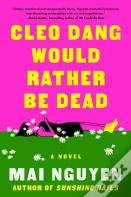 Cleo Dang Would Rather Be Dead