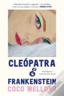 Cleópatra e Frankenstein