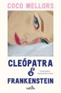 Cleópatra e Frankenstein - Preview