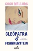 Cleópatra e Frankenstein - Edição Portátil