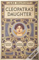 Cleopatra'S Daughter