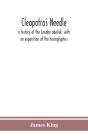 Cleopatra'S Needle - Preview
