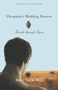 Cleopatra'S Wedding Present