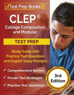 Capa do artigo Clep College Composition And Modular Study Guide With Practice Test Questions And English Essay Prompts (3rd Edition)