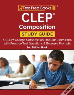 Capa do artigo Clep Composition Study Guide And Clep College Composition Modular Exam Prep With Practice Test Questions And Example Prompts (2nd Edition Book)