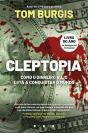 Cleptopia - Como o Dinheiro Sujo Está a Conquistar o Mundo - Preview