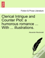 Capa do artigo Clerical Intrigue And Counter Plot: A Hu