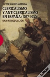 Capa do artigo Clericalismo Y Anticlericalismo En España (1767-1930)