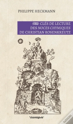 Capa do artigo Clés De Lecture Des Noces Chymiques  De Christian Rosenkreutz