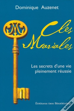 Capa do artigo Cles Mariales : Les Secrets D'Une Vie Pleinement Reussie