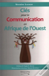 Cles Pour La Communication En Afrique De L'Ouest