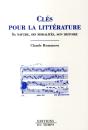 Cles Pour Litterature. Sa Nature, Ses Modalites, Son Histoire - Preview