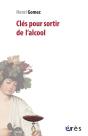 Cles Pour Sortir De L'Alcool - Preview