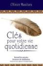 Clés Pour Votre Vie Quotidienne ; Recueil De Pensées ; Essences De Méditation - Preview