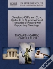 Cleveland-Cliffs Iron Co V. Martini U.S. Supreme Court Transcript Of Record With Supporting Pleadings