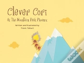 Capa do artigo Clever Cori & The Mountain Peak Phoenix