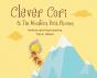 Clever Cori & The Mountain Peak Phoenix - Preview