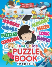 Clever Kids Puzzle Book For Ages 3-6