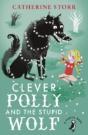 Clever Polly And The Stupid Wolf - Preview