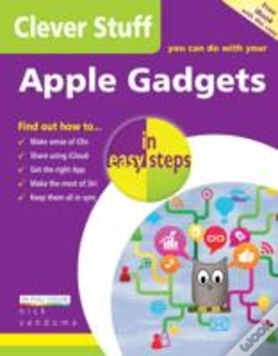 Capa do artigo Clever Stuff You Can Do With Your Apple Gadgets In Easy Steps