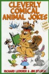 Cleverly Comical Animal Jokes
