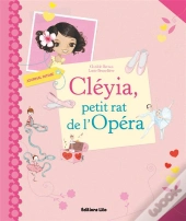 Cléyia, Petit Rat De L'Opéra