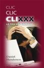 Clic Clic Clixxx Le Prix D'Un Regard - Preview