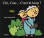 Clic, Crac... C'Est Le Loup ? - Preview