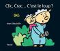 Clic, Crac... C'Est Le Loup ? - Preview